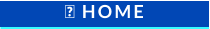  HOME